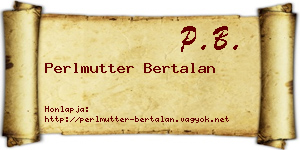 Perlmutter Bertalan névjegykártya